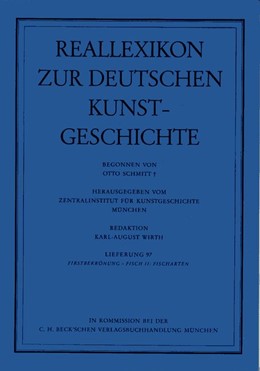 Cover: Schmitt, Otto, Reallexikon Dt. Kunstgeschichte  97. Lieferung: Firstbekrönung - Fisch II: Fischarten