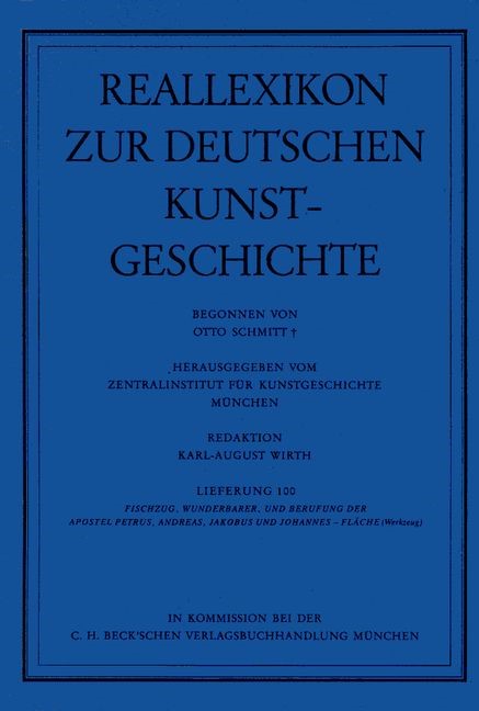 Cover:, Reallexikon Dt. Kunstgeschichte  100. Lieferung: Wunderbarer Fischzug - Fläche (Werkzeug)