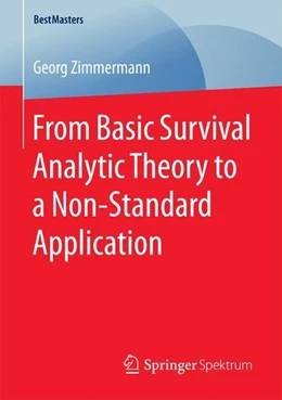 Abbildung von Zimmermann | From Basic Survival Analytic Theory to a Non-Standard Application | 1. Auflage | 2017 | beck-shop.de