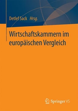 Abbildung von Sack | Wirtschaftskammern im europäischen Vergleich | 1. Auflage | 2017 | beck-shop.de