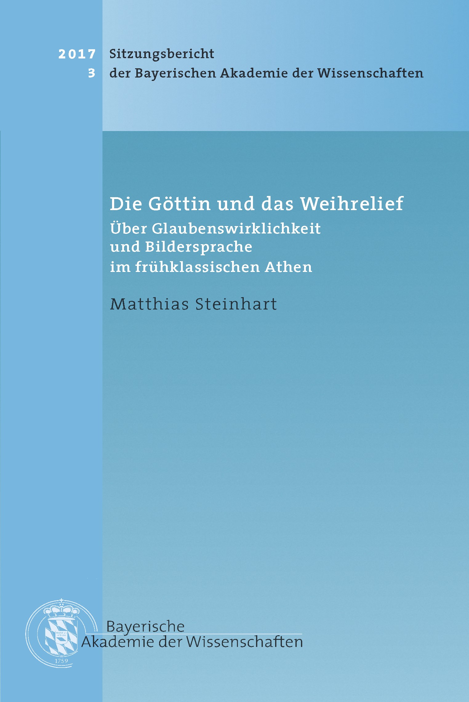Cover: Steinhart, Matthias, Die Göttin und das Weihrelief