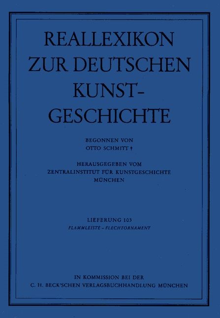 Cover:, Reallexikon Dt. Kunstgeschichte  103. Lieferung: Flammleiste - Flechtornament