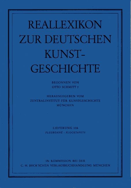 Cover: Schmitt, Otto, Reallexikon Dt. Kunstgeschichte  106. Lieferung: Fleuronne - Flocktapete