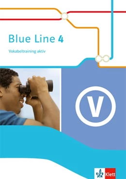 Abbildung von Blue Line 4. Vokabeltraining aktiv 8. Schuljahr. Ausgabe 2014 | 1. Auflage | 2017 | beck-shop.de