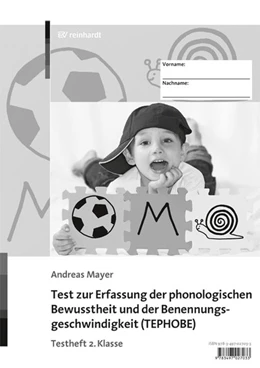 Abbildung von Mayer | Test zur Erfassung der phonologischen Bewusstheit und der Benennungsgeschwindigkeit (TEPHOBE) | 3. Auflage | 2017 | beck-shop.de