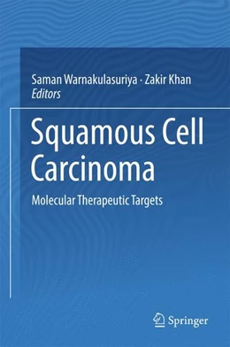 Abbildung von Warnakulasuriya / Khan | Squamous cell Carcinoma | 1. Auflage | 2017 | beck-shop.de