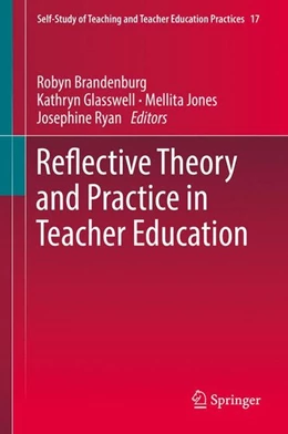 Abbildung von Brandenburg / Glasswell | Reflective Theory and Practice in Teacher Education | 1. Auflage | 2017 | beck-shop.de