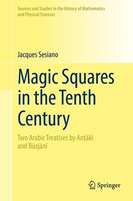 Abbildung von Sesiano | Magic Squares in the Tenth Century | 1. Auflage | 2017 | beck-shop.de