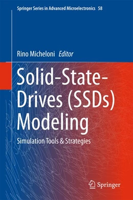Abbildung von Micheloni | Solid-State-Drives (SSDs) Modeling | 1. Auflage | 2017 | beck-shop.de