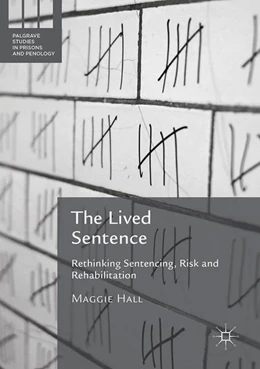 Abbildung von Hall | The Lived Sentence | 1. Auflage | 2017 | beck-shop.de