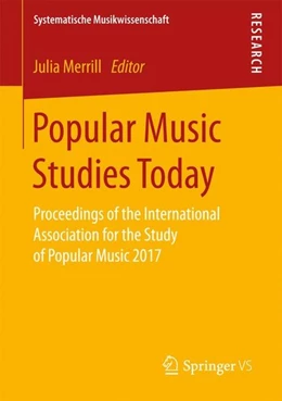 Abbildung von Merrill | Popular Music Studies Today | 1. Auflage | 2017 | beck-shop.de