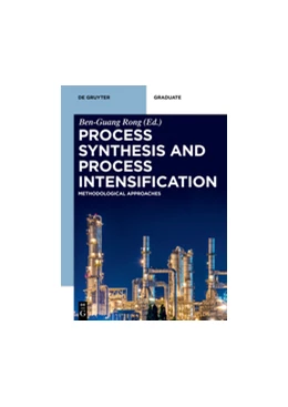 Abbildung von Rong | Process Synthesis and Process Intensification | 1. Auflage | 2017 | beck-shop.de
