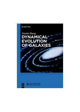 Abbildung von Zhang | Dynamical Evolution of Galaxies | 1. Auflage | 2017 | beck-shop.de