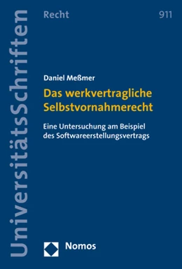 Abbildung von Meßmer | Das werkvertragliche Selbstvornahmerecht | 1. Auflage | 2017 | 911 | beck-shop.de