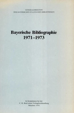 Abbildung von Bayerische Bibliographie 1971-1973 | 1. Auflage | 1995 | beck-shop.de
