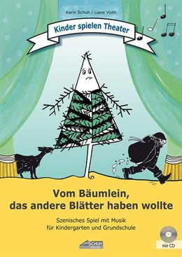 Abbildung von Schuh / Voith | Vom Bäumlein, das andere Blätter haben wollte (inkl. CD) | 1. Auflage | 2017 | beck-shop.de