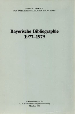 Abbildung von Bayerische Bibliographie 1977-1979 | 1. Auflage | 1986 | beck-shop.de