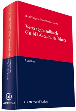 Abbildung von Bross (Hrsg.) | Vertragshandbuch GmbH-Geschäftsführer | 2. Auflage | 2025 | beck-shop.de