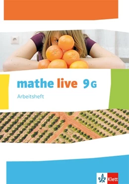 Abbildung von mathe live. Arbeitsheft mit Lösungsheft 9 G-Kurs. Ausgabe N, W, S ab 2014 | 1. Auflage | 2017 | beck-shop.de
