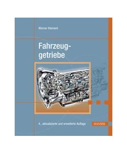 Abbildung von Klement | Fahrzeuggetriebe | 4. Auflage | 2017 | beck-shop.de