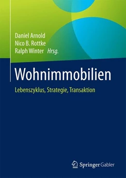 Abbildung von Arnold / Rottke | Wohnimmobilien | 1. Auflage | 2017 | beck-shop.de