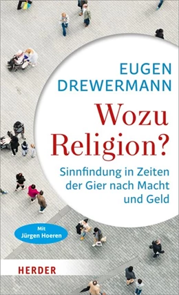Abbildung von Drewermann | Wozu Religion? | 1. Auflage | 2017 | beck-shop.de