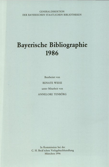 Cover: Wiese, Renate / Tenbörg, Annelore, Bayerische Bibliographie  1986