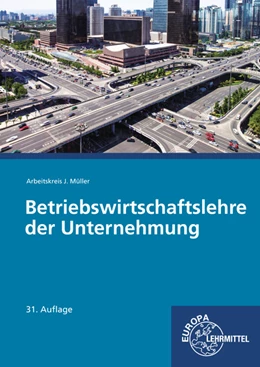 Abbildung von Felsch / Frühbauer | Betriebswirtschaftslehre der Unternehmung mit CD | 31. Auflage | 2017 | beck-shop.de