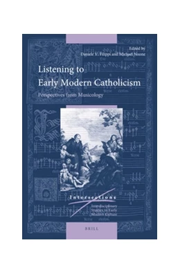 Abbildung von Filippi / Noone | Listening to Early Modern Catholicism | 1. Auflage | 2017 | 49 | beck-shop.de