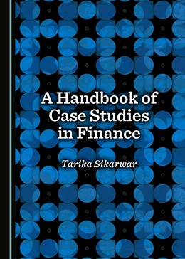 Abbildung von Singh | A Handbook of Case Studies in Finance | 1. Auflage | 2017 | beck-shop.de