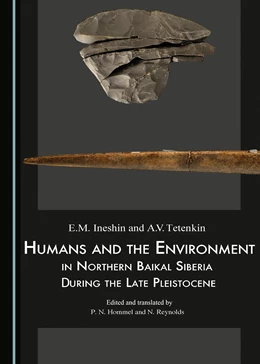 Abbildung von Ineshin / kin | Humans and the Environment in Northern Baikal Siberia During the Late Pleistocene | 1. Auflage | 2017 | beck-shop.de