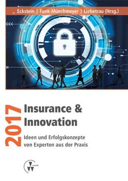 Abbildung von Eckstein / Liebetrau | Insurance & Innovation 2017 | 1. Auflage | 2017 | beck-shop.de
