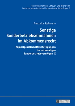 Abbildung von Stahmann | Sonstige Sonderbetriebseinnahmen im Abkommensrecht | 1. Auflage | 2017 | beck-shop.de