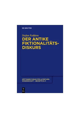 Abbildung von Feddern | Der antike Fiktionalitätsdiskurs | 1. Auflage | 2018 | beck-shop.de