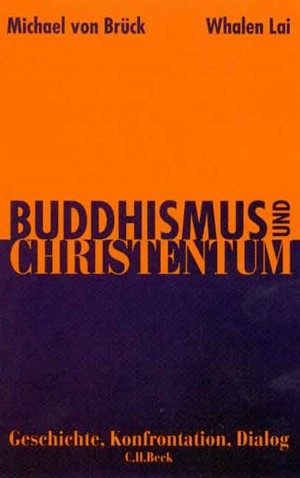 Cover: Michael Brück|Whalen Lai, Buddhismus und Christentum
