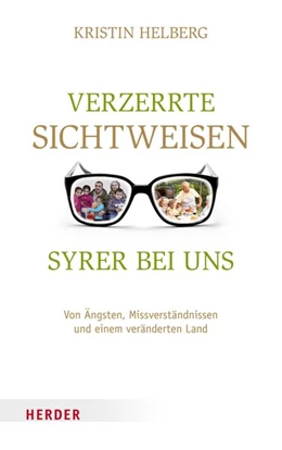 Abbildung von Helberg | Verzerrte Sichtweisen - Syrer bei uns | 1. Auflage | 2017 | beck-shop.de