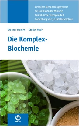 Abbildung von Hemm / Mair | Die Komplex-Biochemie | 3. Auflage | 2017 | beck-shop.de