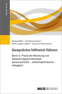 Abbildung von Behr / Hüsson | Gespräche hilfreich führen | 1. Auflage | 2017 | beck-shop.de