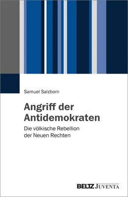Abbildung von Salzborn | Angriff der Antidemokraten | 1. Auflage | 2017 | beck-shop.de