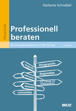 Abbildung von Schnebel | Professionell beraten | 3. Auflage | 2017 | beck-shop.de