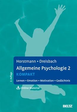 Abbildung von Horstmann / Dreisbach | Allgemeine Psychologie 2 kompakt | 2. Auflage | 2017 | beck-shop.de