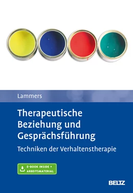 Abbildung von Neudeck / Lammers | Therapeutische Beziehung und Gesprächsführung | 1. Auflage | 2017 | beck-shop.de