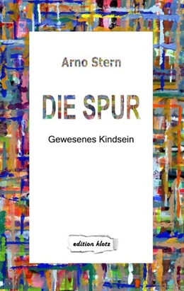 Abbildung von Stern | Die Spur | 2. Auflage | 2017 | beck-shop.de