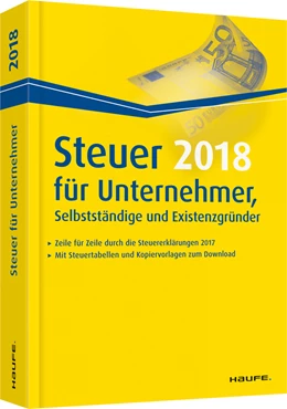 Abbildung von Dittmann / Haderer | Steuer 2018 für Unternehmer, Selbstständige und Existenzgründer | 1. Auflage | 2017 | beck-shop.de