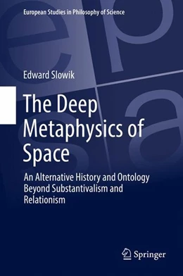 Abbildung von Slowik | The Deep Metaphysics of Space | 1. Auflage | 2016 | beck-shop.de