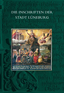 Abbildung von Wehking | Die Inschriften der Stadt Lüneburg | 1. Auflage | 2017 | 19 | beck-shop.de