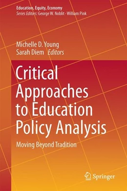 Abbildung von Young / Diem | Critical Approaches to Education Policy Analysis | 1. Auflage | 2016 | beck-shop.de