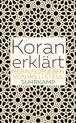 Abbildung von Steul | Koran erklärt | 1. Auflage | 2017 | beck-shop.de