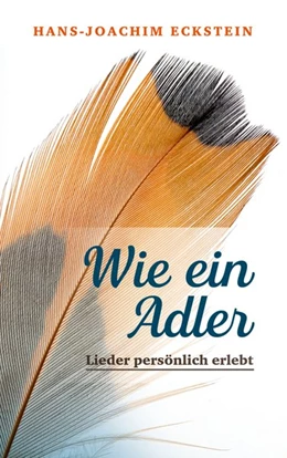 Abbildung von Eckstein | Wie ein Adler | 1. Auflage | 2017 | beck-shop.de