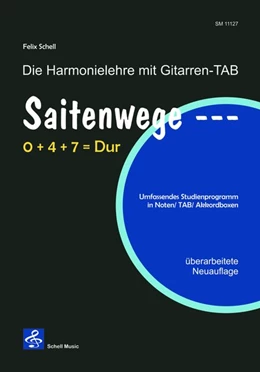 Abbildung von Schell | Saitenwege 0+4+7=Dur | 1. Auflage | 2017 | beck-shop.de